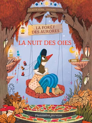 cover image of La forêt des aurores (Tome 1)--La nuit des oies